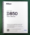 Nikon D850 User Manual: 400 Pages & Protective Covers. Fixed Price $44.20.